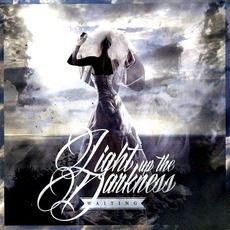 Waiting mp3 Album by Light Up The Darkness
