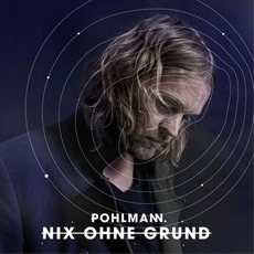 Nix Ohne Grund mp3 Album by Pohlmann.
