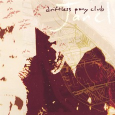 Janel mp3 Album by Driftless Pony Club