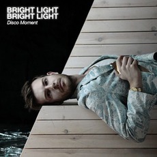 Disco Moment mp3 Single by Bright Light Bright Light