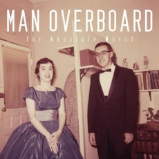 The Absolute Worst mp3 Single by Man Overboard