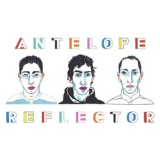 Reflector mp3 Album by Antelope