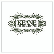Hopes And Fears (US Edition) mp3 Album by Keane
