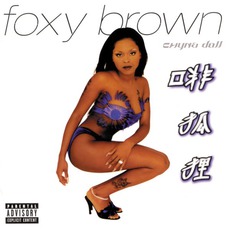 Chyna Doll mp3 Album by Foxy Brown