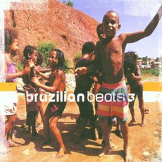 Brazilian Beats 3 mp3 Compilation by Various Artists