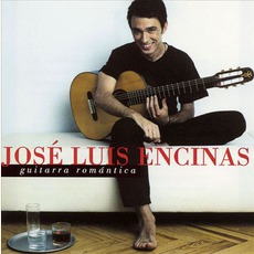Guitarra Romantica mp3 Album by José Luis Encinas