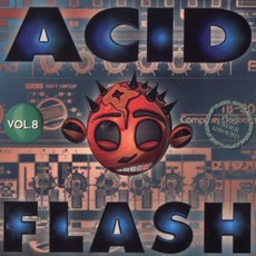 Acid Flash, Volume 8 mp3 Compilation by Various Artists