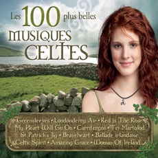 Les 100 Plus Belles Musiques Celtes mp3 Compilation by Various Artists