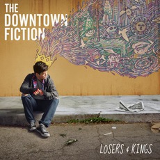 Losers & Kings mp3 Album by The Downtown Fiction