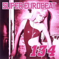 Super Eurobeat, Volume 134 mp3 Compilation by Various Artists