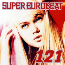 Super Eurobeat, Volume 121 mp3 Compilation by Various Artists