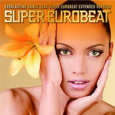 Super Eurobeat, Volume 202 (Extended Version) mp3 Compilation by Various Artists