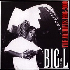 The Archives 1996–2000 mp3 Artist Compilation by Big L