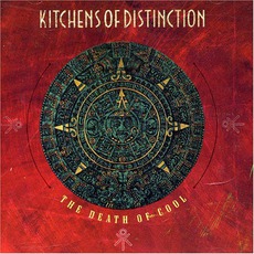 The Death Of Cool mp3 Album by Kitchens Of Distinction