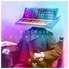Dreamcatcher mp3 Album by Biologik