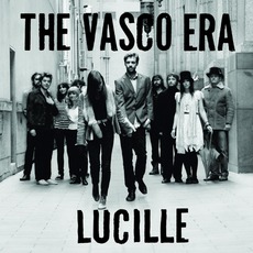 Lucille mp3 Album by The Vasco Era