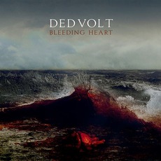 Bleeding Heart mp3 Album by DedVolt