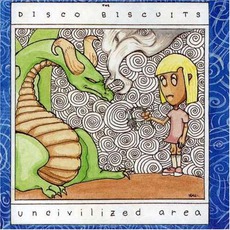 Uncivilized Area mp3 Album by The Disco Biscuits