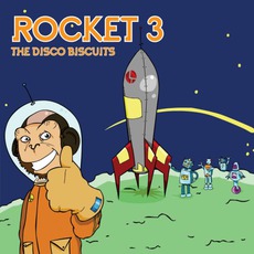 Rocket 3 mp3 Album by The Disco Biscuits