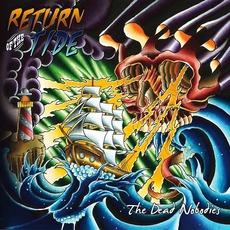 Return Of The Tide mp3 Album by The Dead Nobodies