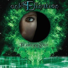 Tears Of Lust mp3 Album by enkElination