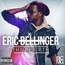 The Rebirth (Deluxe Edition) mp3 Album by Eric Bellinger