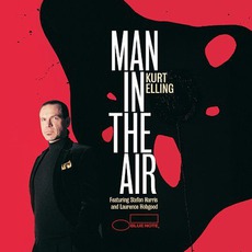 Man In The Air mp3 Album by Kurt Elling