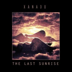 The Last Sunrise mp3 Album by Xanadu