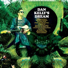 Dan Kelly's Dream mp3 Album by Dan Kelly