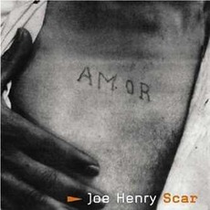 Scar mp3 Album by Joe Henry