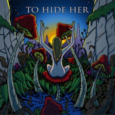 To Hide Her mp3 Album by Toehider