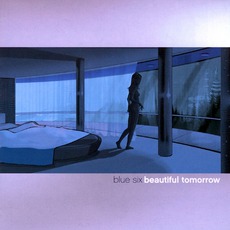 Beautiful Tomorrow mp3 Album by Blue Six