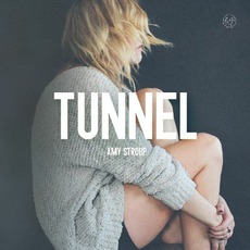 Tunnel mp3 Album by Amy Stroup