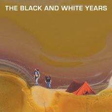 The Black And White Years mp3 Album by The Black And White Years