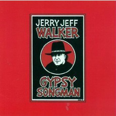Gypsy Songman mp3 Album by Jerry Jeff Walker
