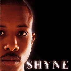 Shyne mp3 Album by Shyne