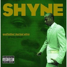 Godfather Buried Alive mp3 Album by Shyne