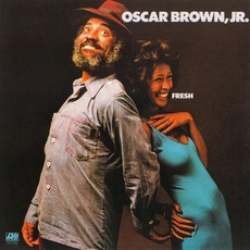Fresh mp3 Album by Oscar Brown Jr.