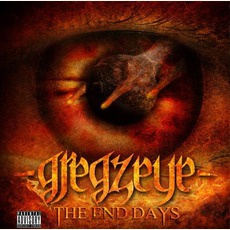 The End Days mp3 Album by Gregzeye