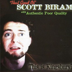 This Is Kingsbury? mp3 Album by Scott H. Biram