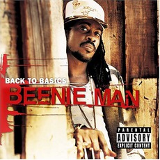 Back To Basics mp3 Album by Beenie Man