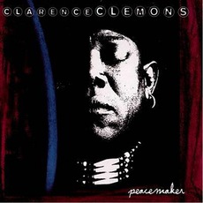 Peacemaker mp3 Album by Clarence Clemons