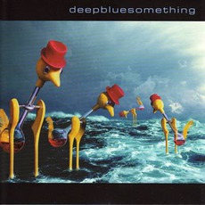 Deep Blue Something mp3 Album by Deep Blue Something