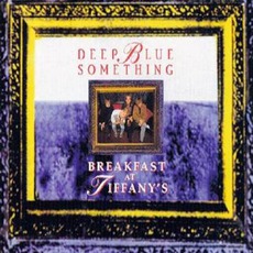 Breakfast At Tiffany's mp3 Album by Deep Blue Something