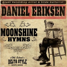 Moonshine Hymns mp3 Album by Daniel Eriksen
