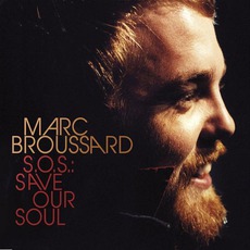 S.O.S.: Save Our Soul mp3 Album by Marc Broussard