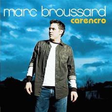 Carencro mp3 Album by Marc Broussard