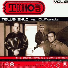 Techno Club, Volume 12 mp3 Compilation by Various Artists