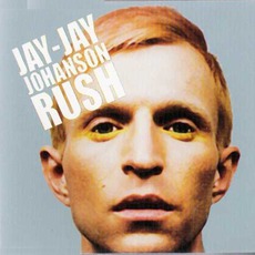 Rush mp3 Single by Jay-Jay Johanson