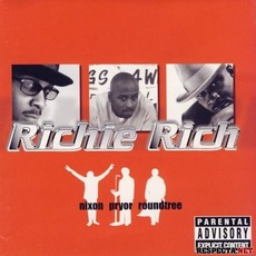 Nixon Pryor Roundtree mp3 Album by Richie Rich